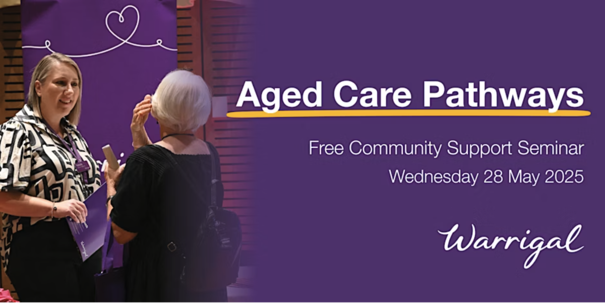 Banner for Aged Care Pathways Illawarra event